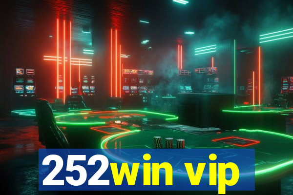 252win vip